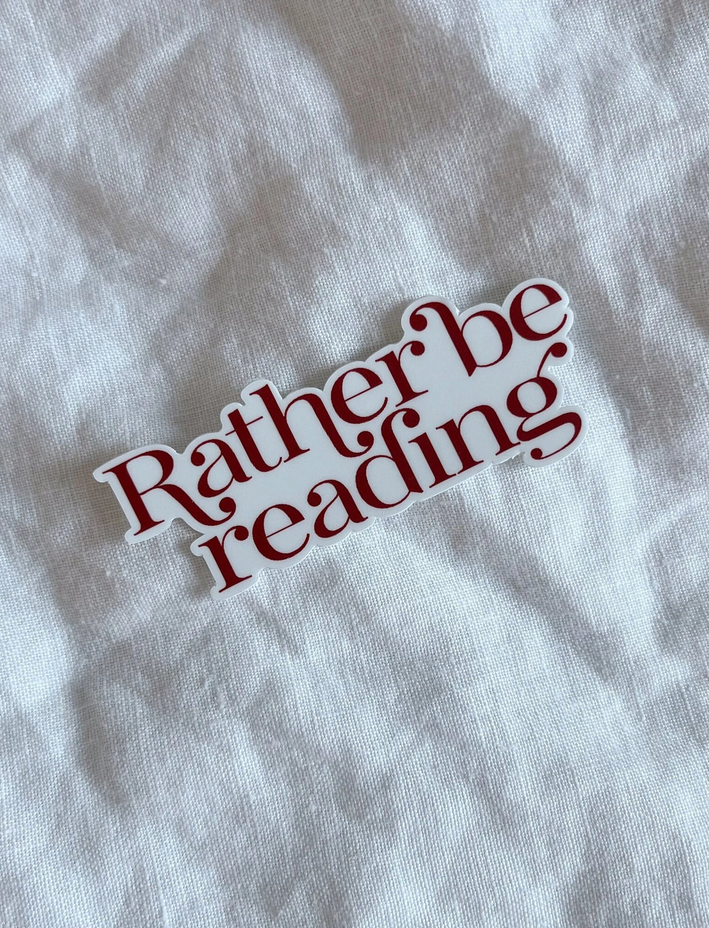 Rather Be Reading Sticker